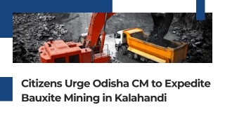 Citizens Urge Odisha CM to Expedite Bauxite Mining in Kalahandi