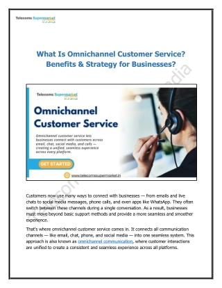 What Is Omnichannel Customer Service? Benefits & Strategy for Businesses?