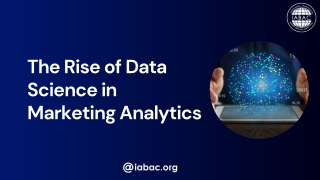The Rise of Data Science in Marketing Analytics | IABAC