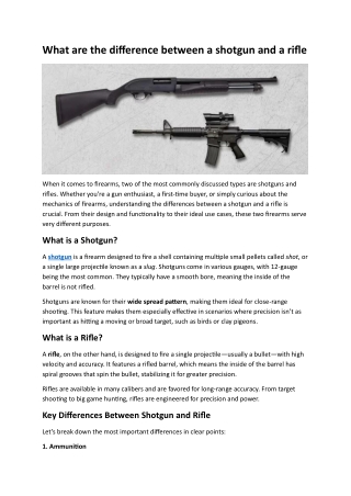 What are the difference between a shotgun and a rifle