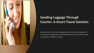 can i send luggage through courier