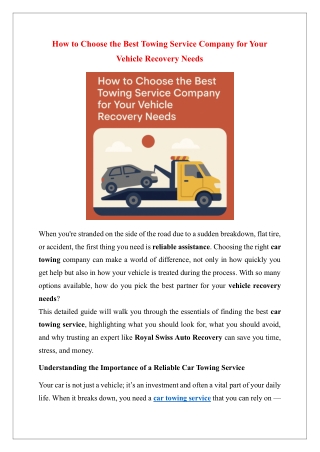 How to Choose the Best Towing Service Company for Your Vehicle Recovery Needs
