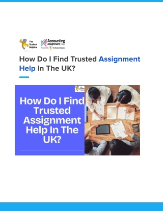 How Do I Find Trusted Assignment Help In The UK_ (1)