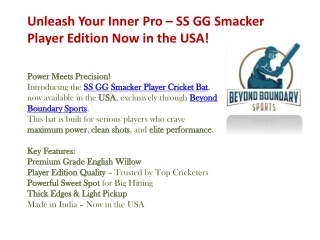 Unleash Your Inner Pro – SS GG Smacker Player Edition Now in the USA