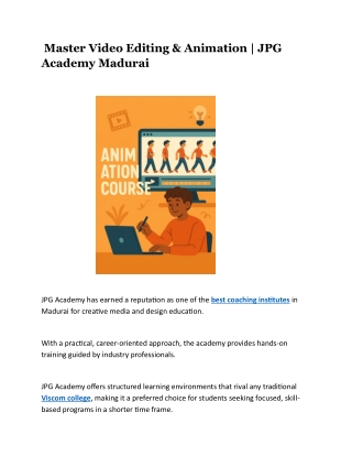 Master Video Editing & Animation | JPG Academy Madurai