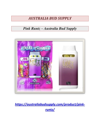 Pink Runtz - Australia Bud Supply
