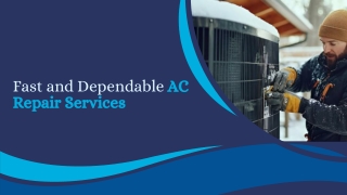 Fast and Dependable AC Repair Services