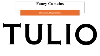 Fancy Curtains