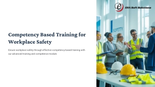 Competency Based Training and Competence Management for Safety