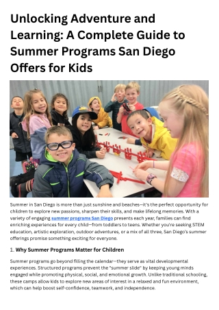 Unlocking Adventure and Learning A Complete Guide to Summer Programs San Diego Offers for Kids