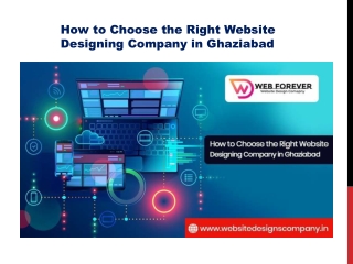How to Choose the Right Website Designing Company in Ghaziabad
