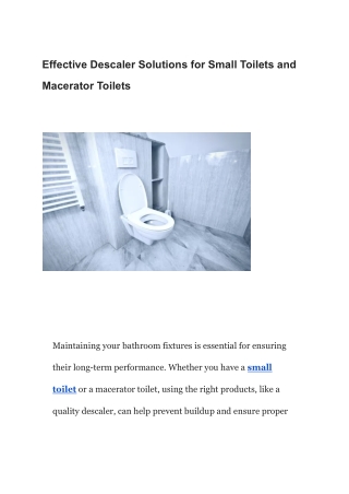 Effective Descaler Solutions for Small Toilets and Macerator Toilets