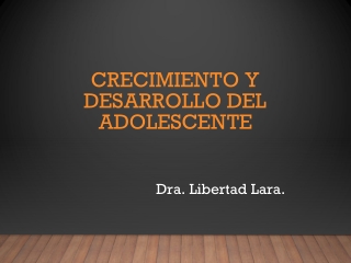 crecimiento y desarrollo del adolescente