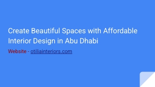 Create Beautiful Spaces with Affordable Interior Design in Abu Dhabi