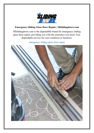 Emergency Sliding Glass Door Repair | Sflslidingdoors.com