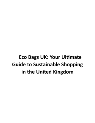 Eco Bags UK: Embrace Sustainable Shopping Today!