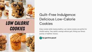 guilt free indulgence delicious low calorie