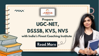 Prepare UGC-NET, DSSSB, KVS, NVS with India’s Finest Coaching Institute