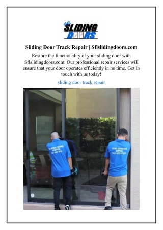 Sliding Door Track Repair | Sflslidingdoors.com