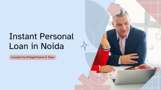 Instant Personal Loan in Noida - Vintage Finance