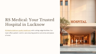 RS-Medical-Your-Trusted-Hospital-in-Lucknow