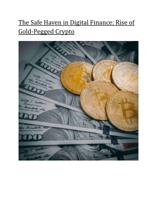 The Safe Haven in Digital Finance_ Rise of Gold-Pegged Crypto