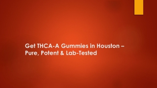 Get THCA-A Gummies in Houston – Safe, Potent & Lab-Tested Edibles at ExciteSmoke