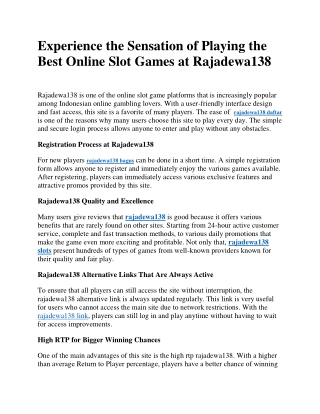 Experience the Sensation of Playing the  Best Online Slot Games at Rajadewa138