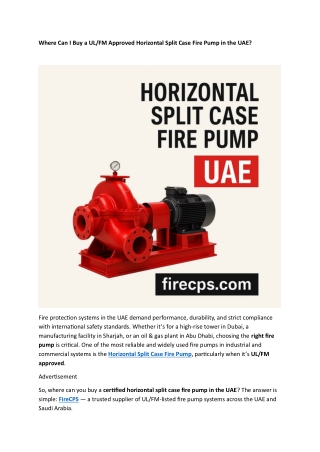 Where Can I Buy a UL Approved Horizontal Split Case Fire Pump in the UAE