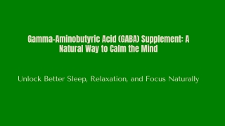 gamma aminobutyric acid supplement