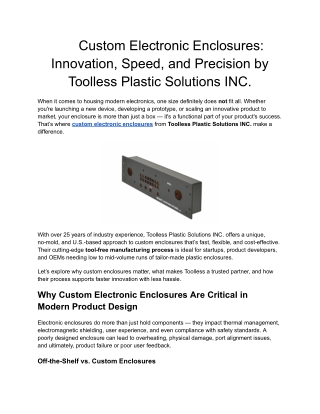 Custom Electronic Enclosures_ Innovation, Speed, and Precision by Toolless Plastic Solutions INC