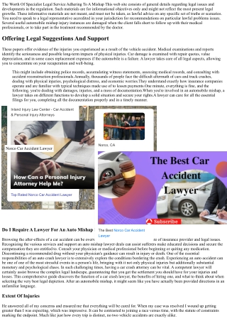 The Value Of Specialist Lawful Solution Adhering To A Crash