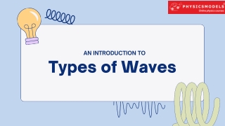 Types of Waves Explained – Transverse vs Longitudinal with Real-Life Examples