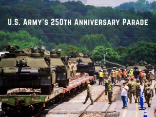 U.S. Army's 250th Anniversary Parade