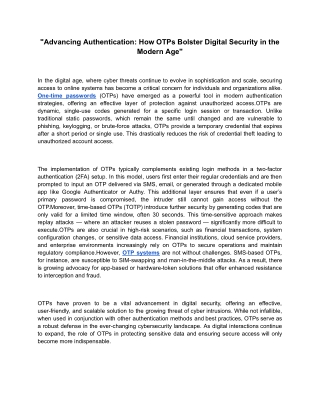 _Advancing Authentication_ How OTPs Bolster Digital Security in the Modern Age_ (1)