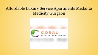 Affordable Luxury Service Apartments Medanta Medicity Gurgaon