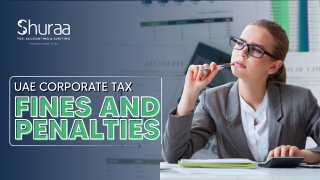 UAE Corporate Tax Fines And Penalties