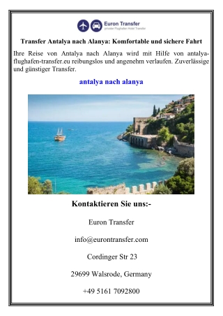 Transfer Antalya nach Alanya Komfortable und sichere Fahrt