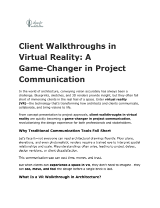 client walkthroughs in virtual reality a game