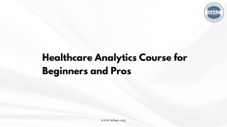 Healthcare Analytics Course for Beginners and Pros | IABAC