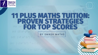 11 Plus Maths Tuition: Proven Strategies for Top Scores