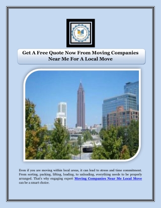 Get A Free Quote Now From Moving Companies Near Me For A Local Move