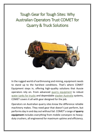 Tough Gear for Tough Sites Why Australian Operators Trust COMET for Quarry Truck Solutions