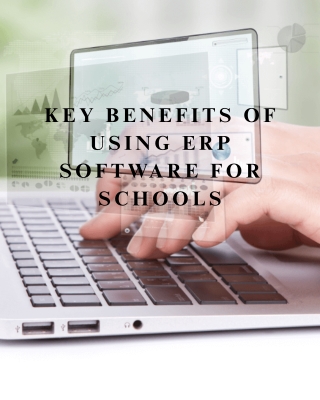 key benefits of using erp software for schools