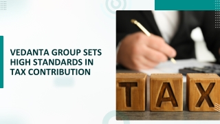 Vedanta Group Sets High Standards in Tax Contribution