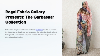 regal fabric gallery presents the garbasaar