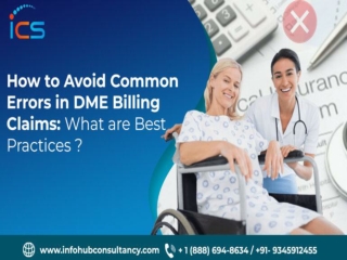 How to Avoid Common Errors in DME Billing Claims What are Best Practices