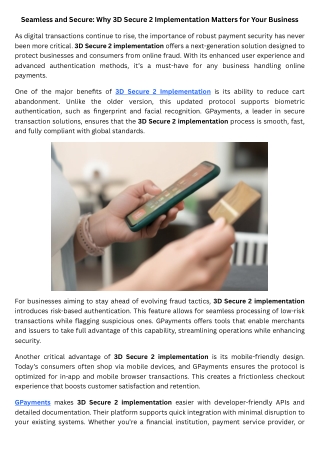 Seamless and Secure Why 3D Secure 2 Implementation Matters for Your Business