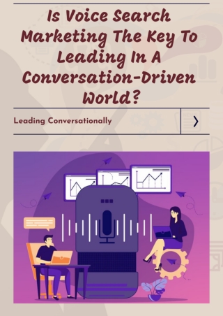 Is voice search marketing the key  to leading in a conversation - driven world