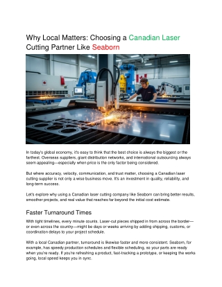 Why Local Matters_ Choosing a Canadian Laser Cutting Partner Like Seaborn 1